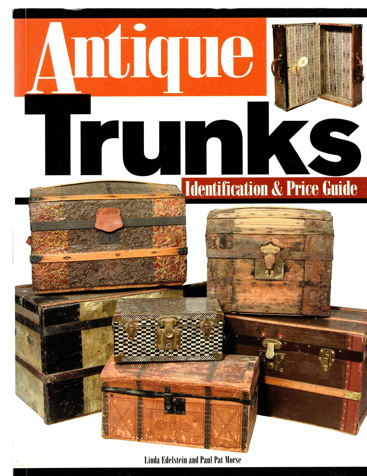 Antique Trunks: Identification & Price Guide
