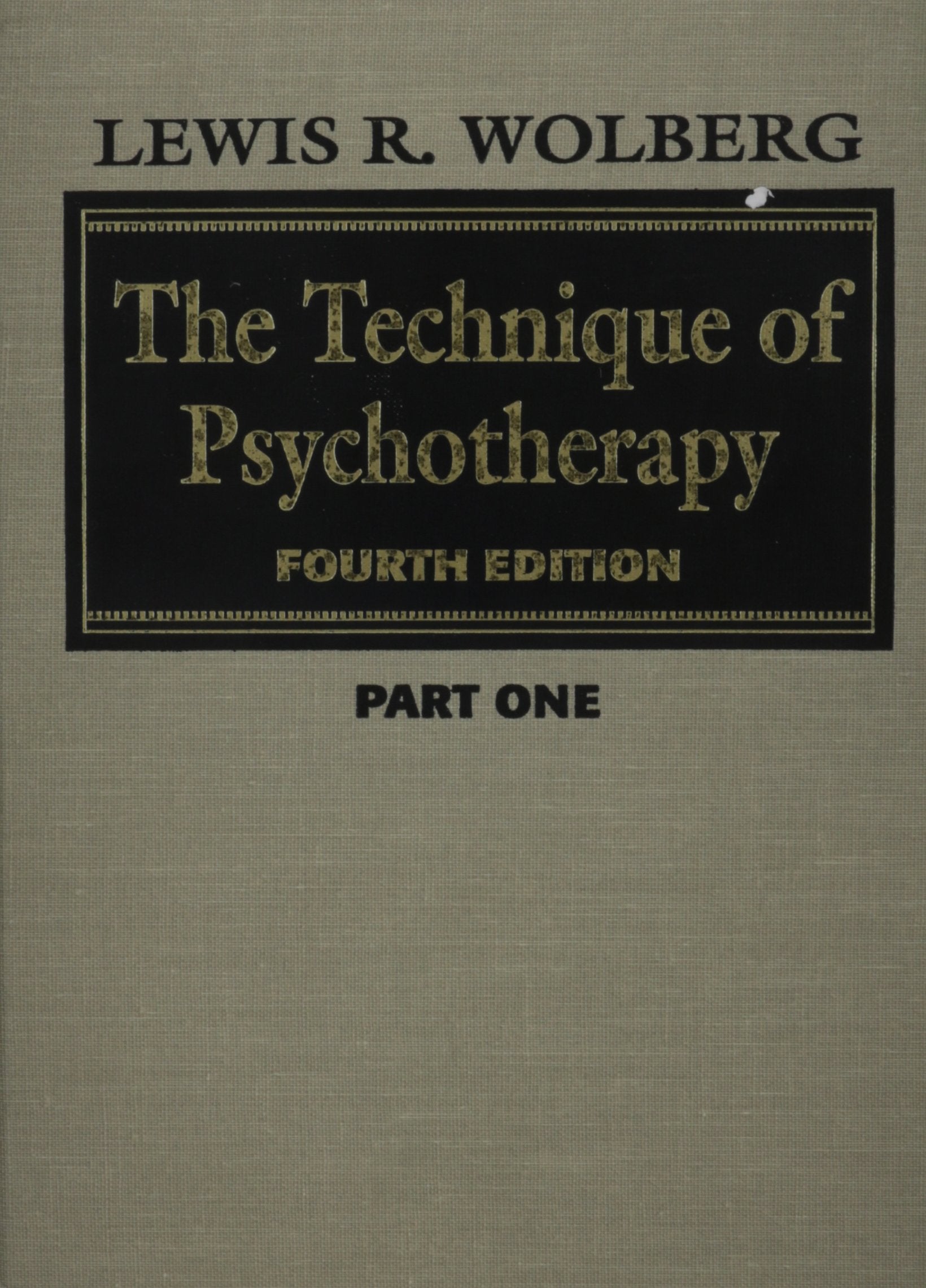 The Technique of Psychotherapy