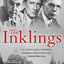 The Inklings: C. S. Lewis, J. R. R. Tolkien, Charles Williams and Their Friends