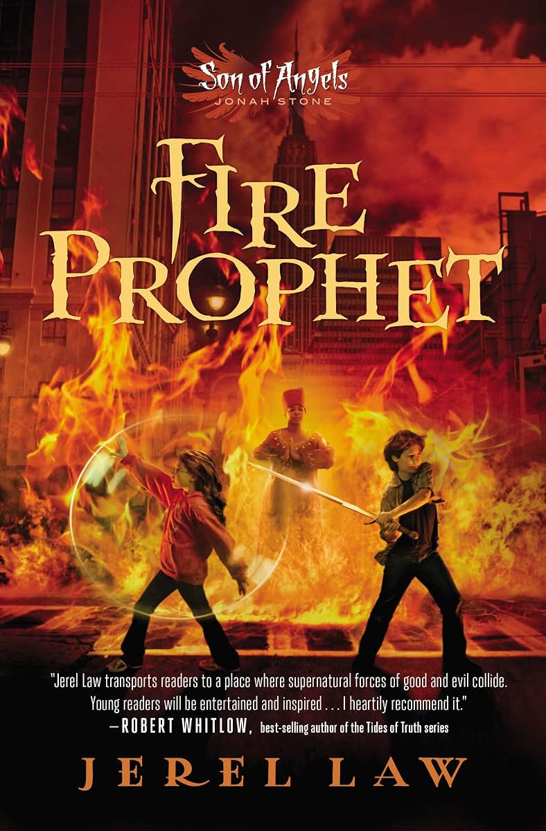 Fire Prophet (Son of Angels, Jonah Stone)