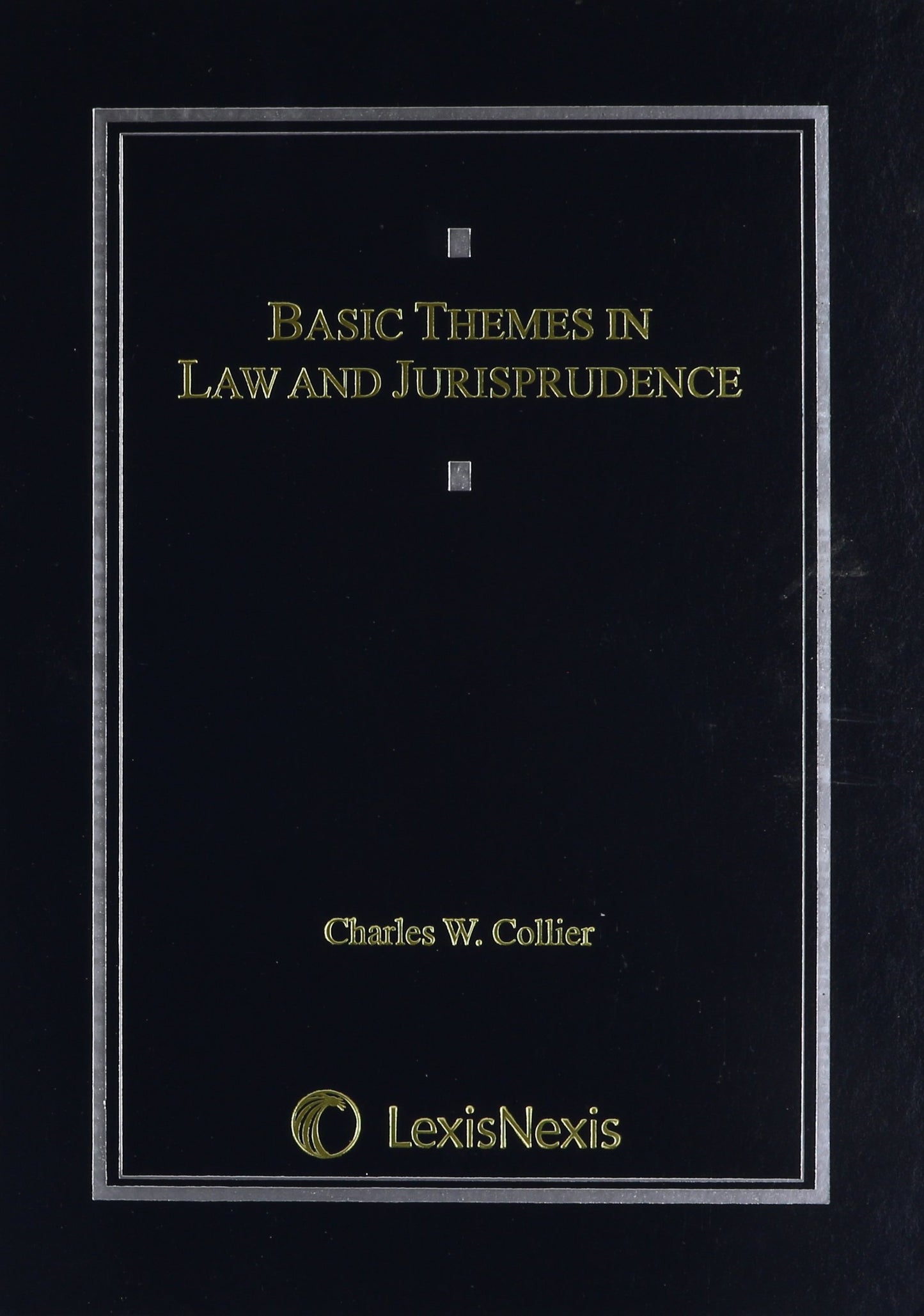 Basic Themes in Law and Jurisprudence