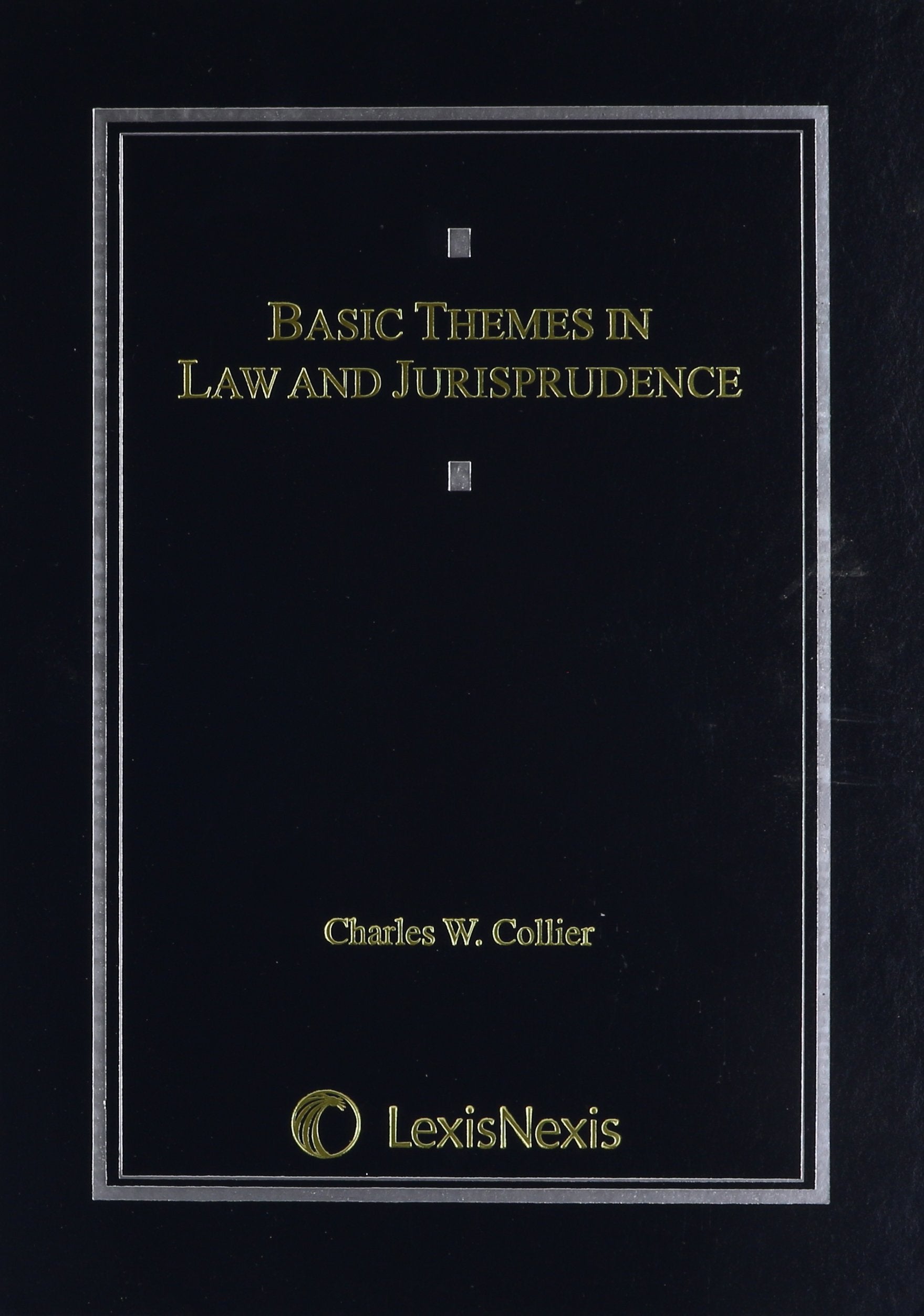 Basic Themes in Law and Jurisprudence