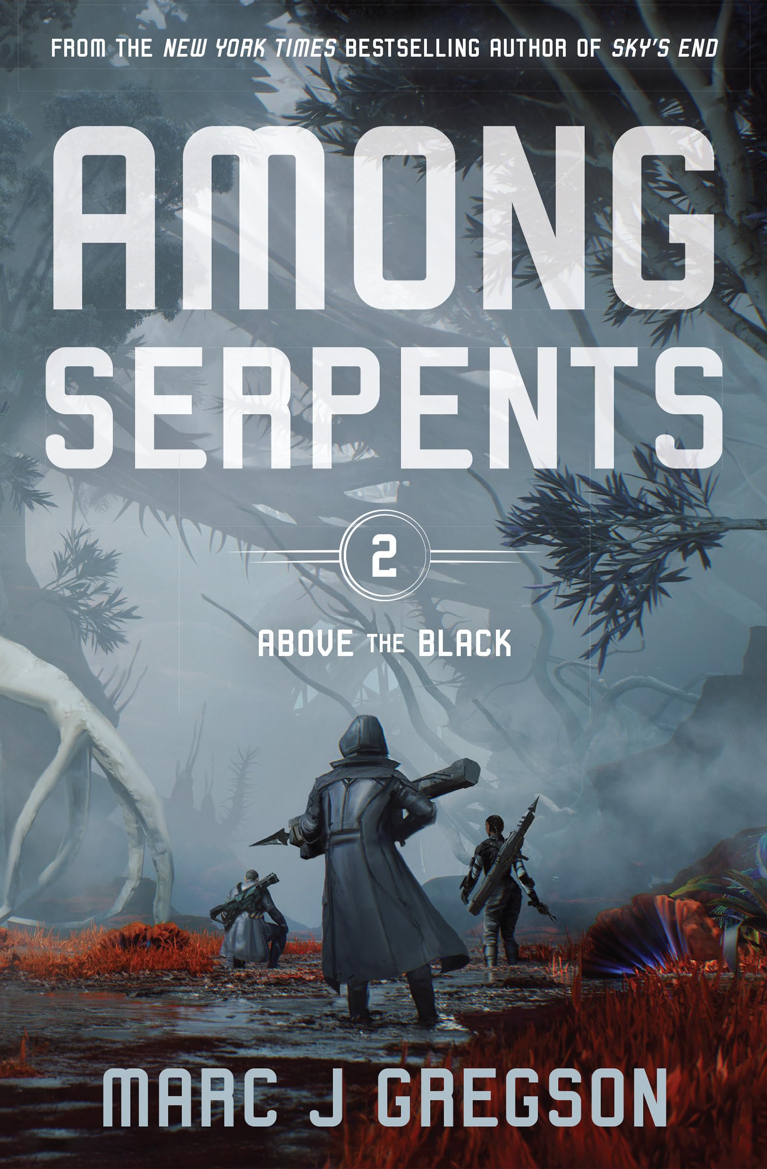 Among Serpents: A YA Epic of Serpents, Skyships, and Rising Rebellion (Above the Black)