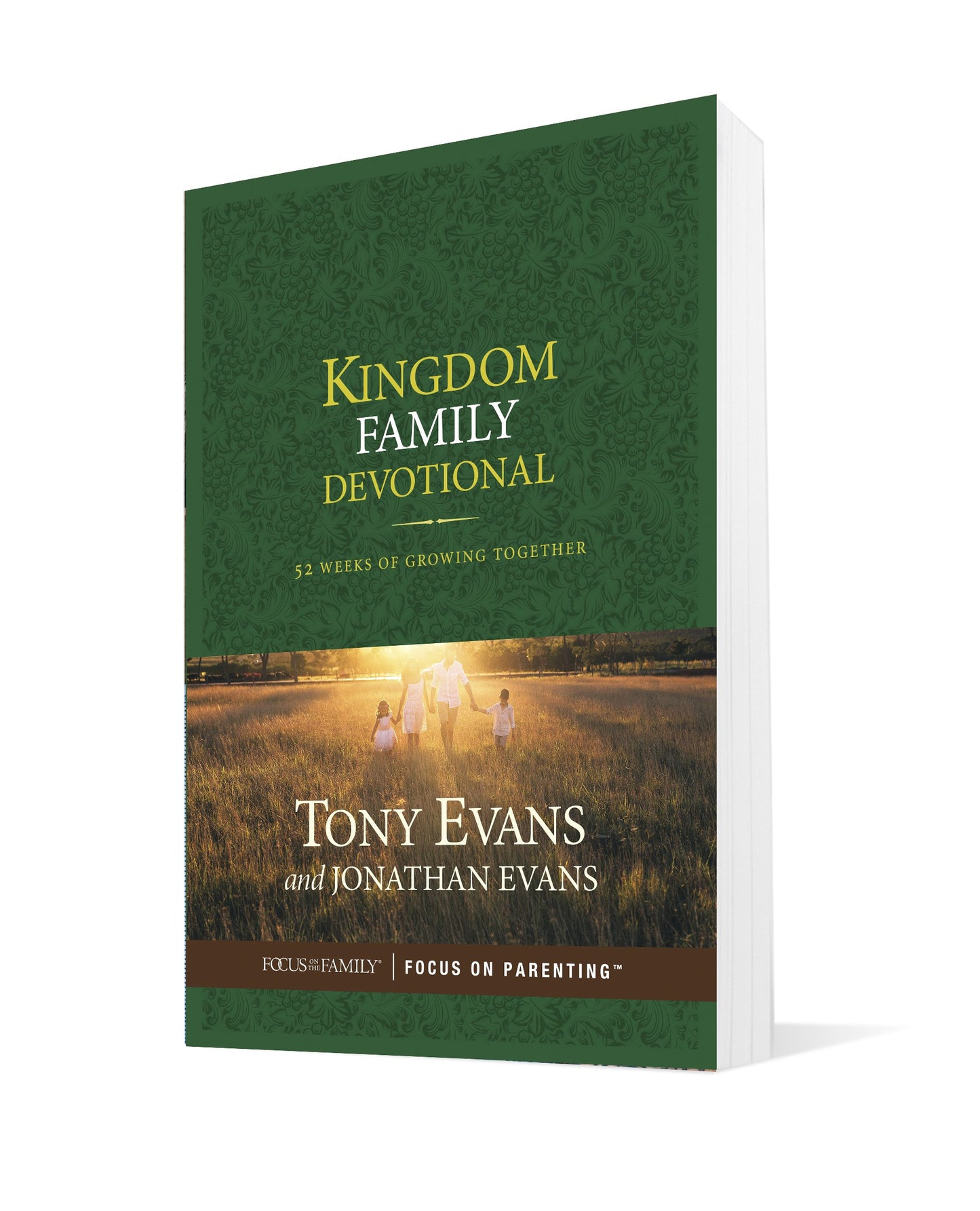 Kingdom Family Devotional: 52 Weeks of Growing Together