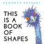 This Is a Book of Shapes by Kraegel, Kenneth