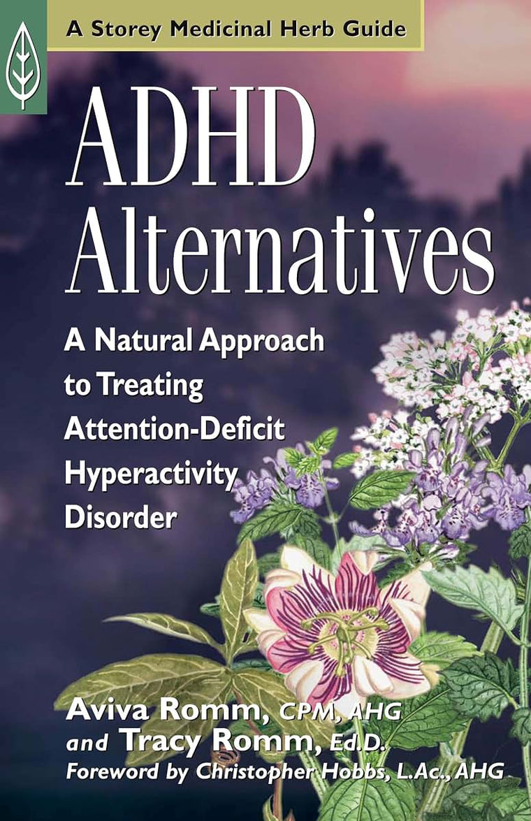 ADHD Alternatives: A Natural Approach to Treating Attention Deficit Hyperactivity Disorder