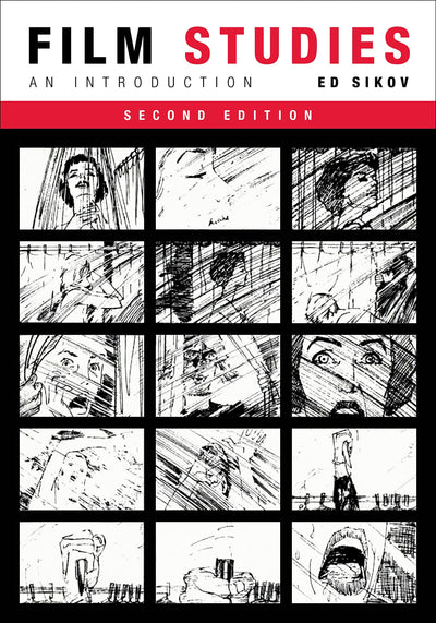 Film Studies, second edition: An Introduction (Film and Culture Series)