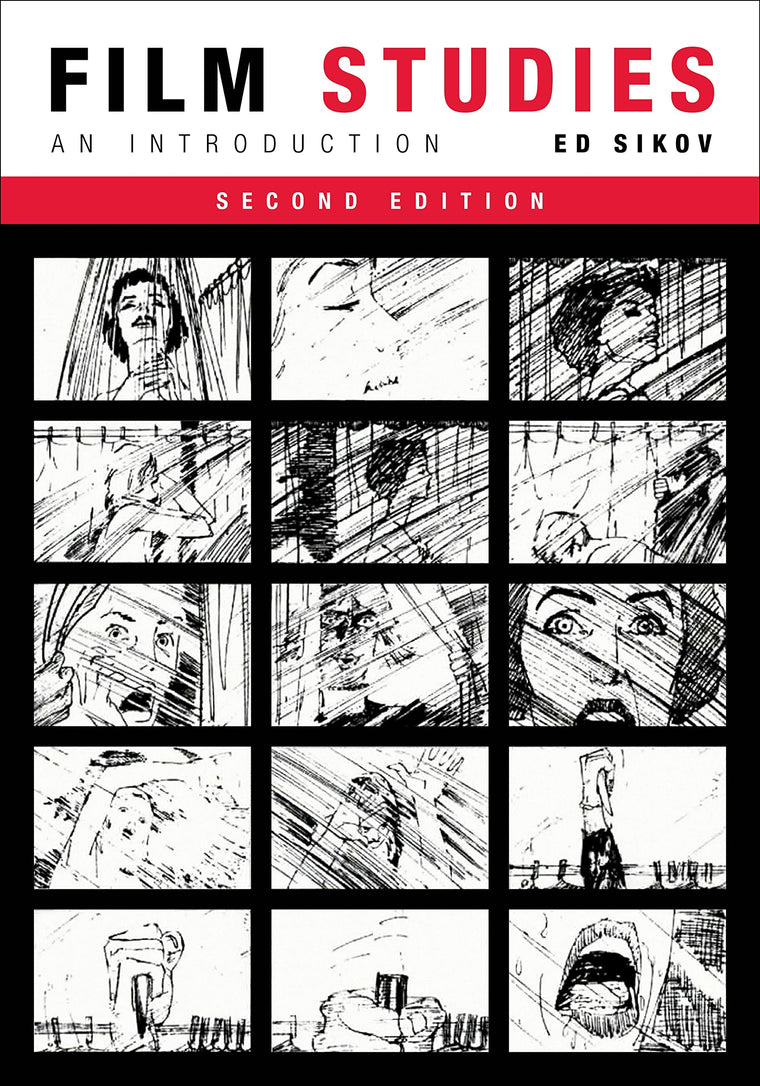 Film Studies, second edition: An Introduction (Film and Culture Series)
