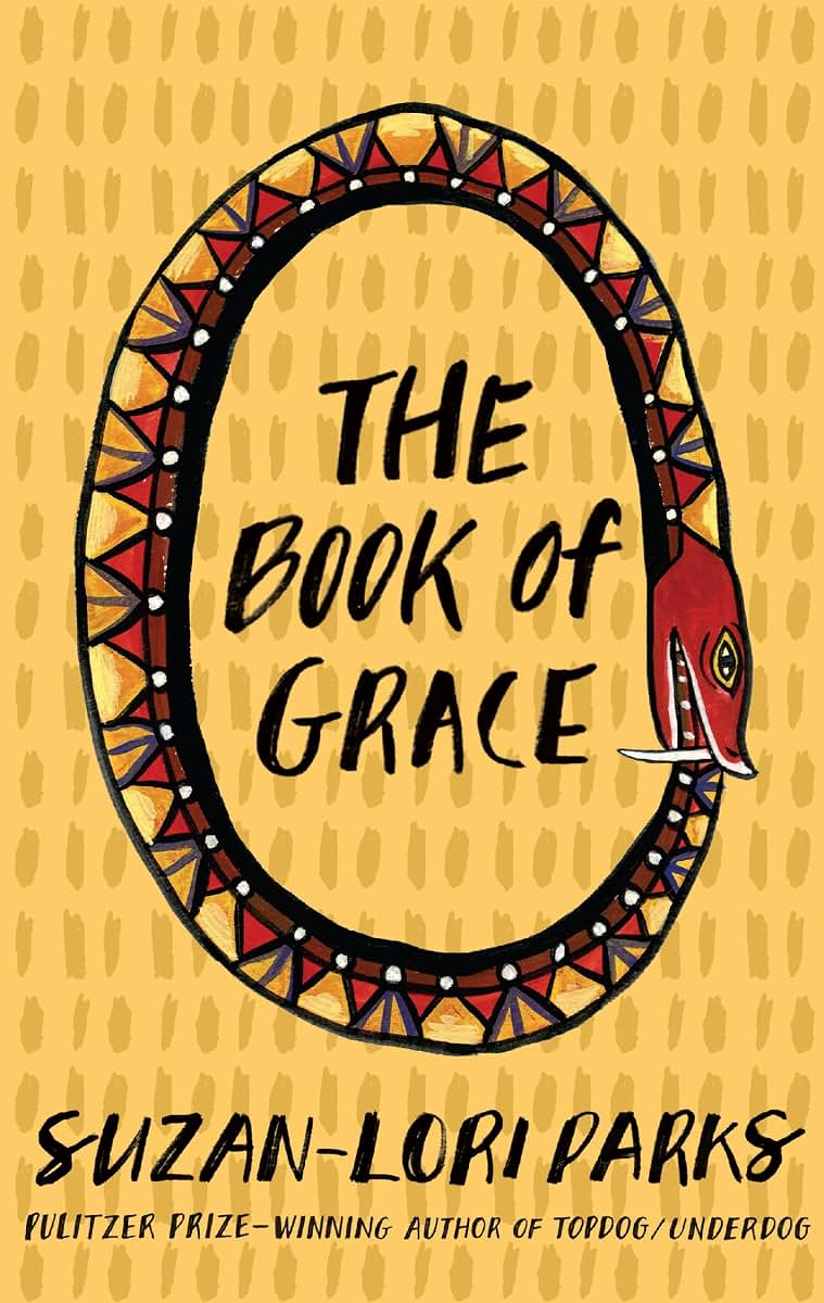 The Book of Grace by Suzan-Lori Parks