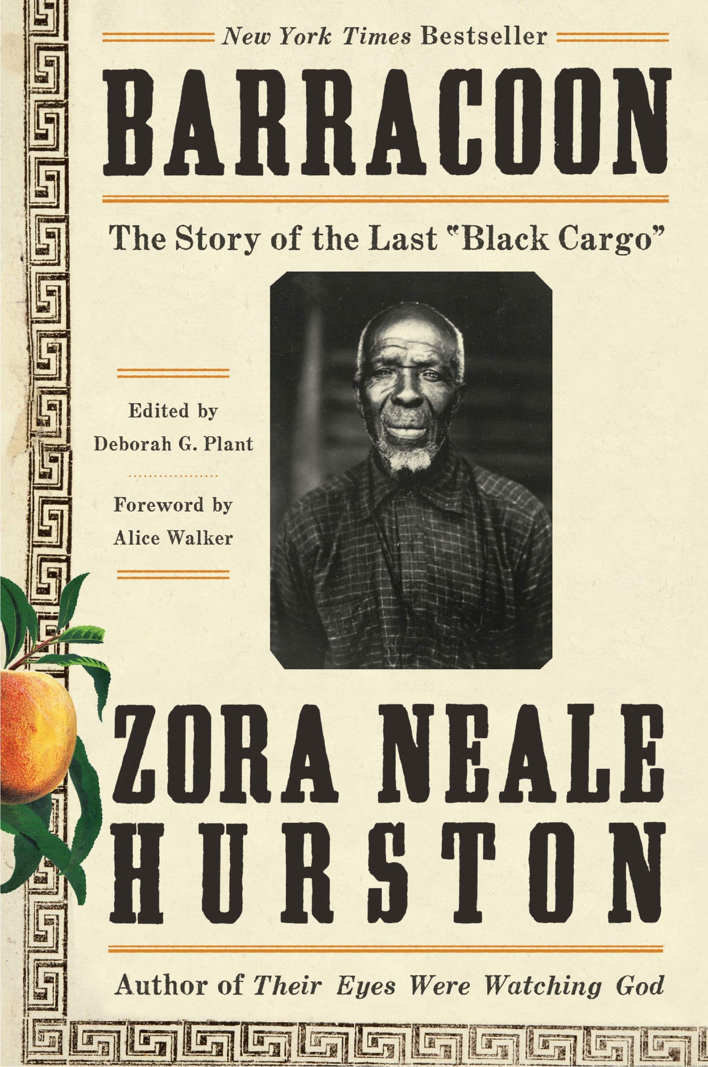 Barracoon: The Story of the Last "Black Cargo" by Hurston, Z