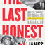 The Last Honest Man: The CIA, the FBI, the Mafia, and the Kennedys-and One Senator's Fight to Save Democracy