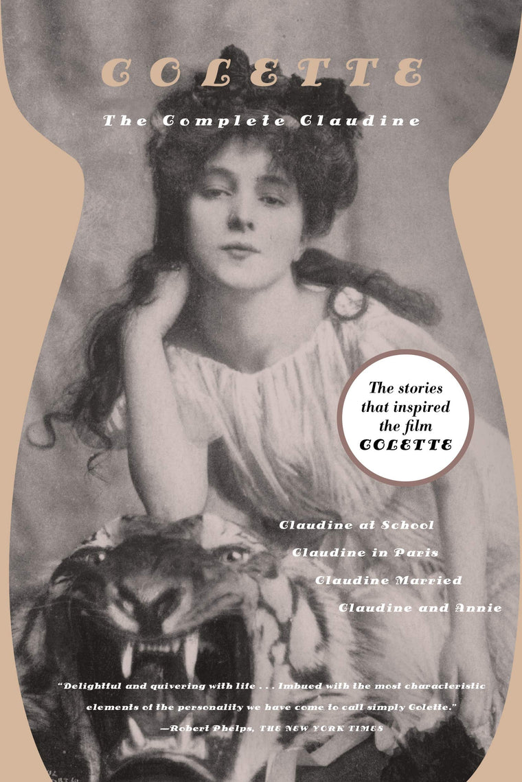 The Complete Claudine by Colette