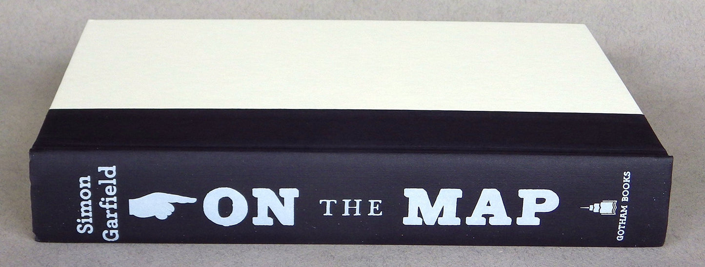 On the Map: A Mind-Expanding Exploration of the Way the World Looks