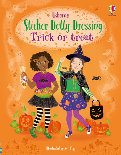 Sticker Dolly Dressing Trick or treat: A Whimsical Sticker Book for Halloween with Dress-Up Dolls and Fun Scenes, Perfect for Fall 2024, Create Your Own Trick or Treat Outfits!