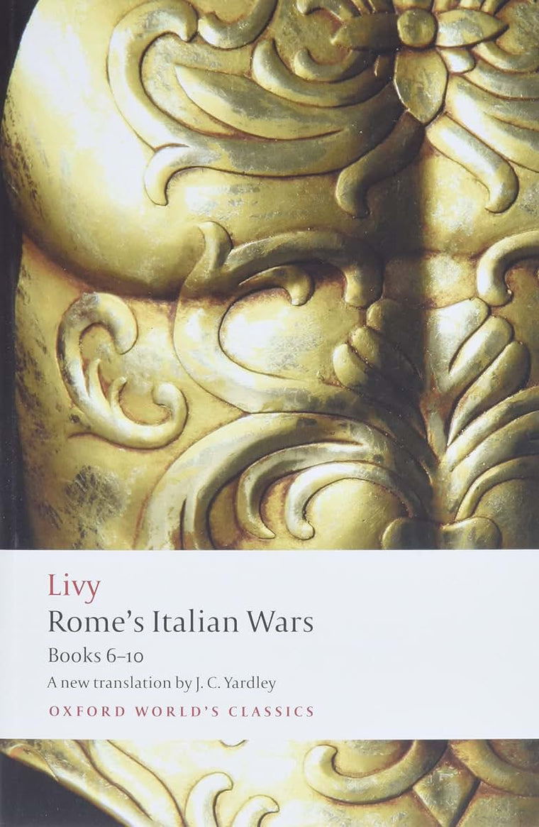 Rome's Italian Wars: Books 6-10 (Oxford World's Classics)