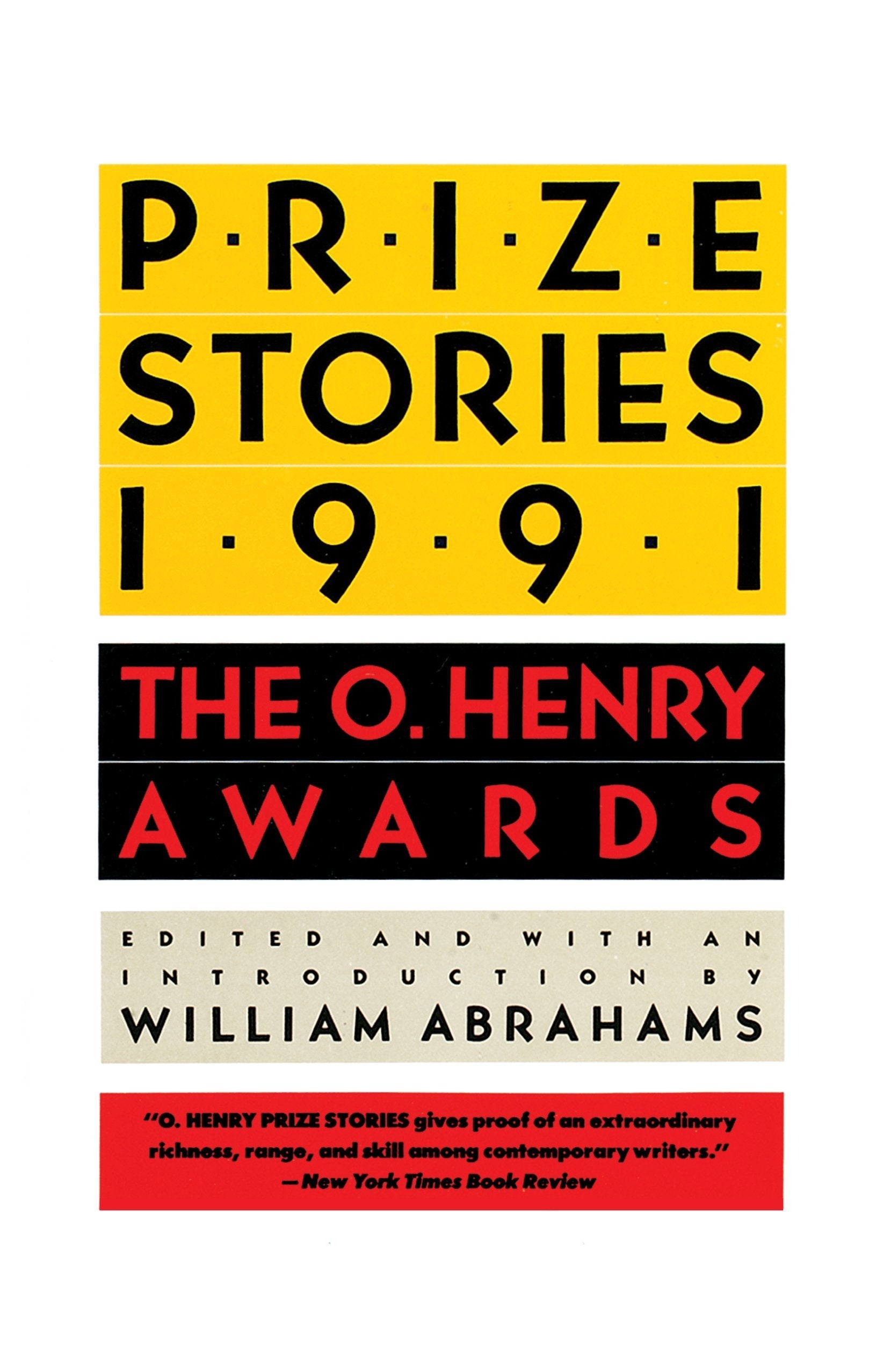 Prize Stories 1991: The O. Henry Awards (The O. Henry Prize Collection)