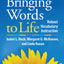 Bringing Words to Life: Robust Vocabulary Instruction by Beck