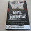 NFL Confidential: True Confessions from the Gutter of Football