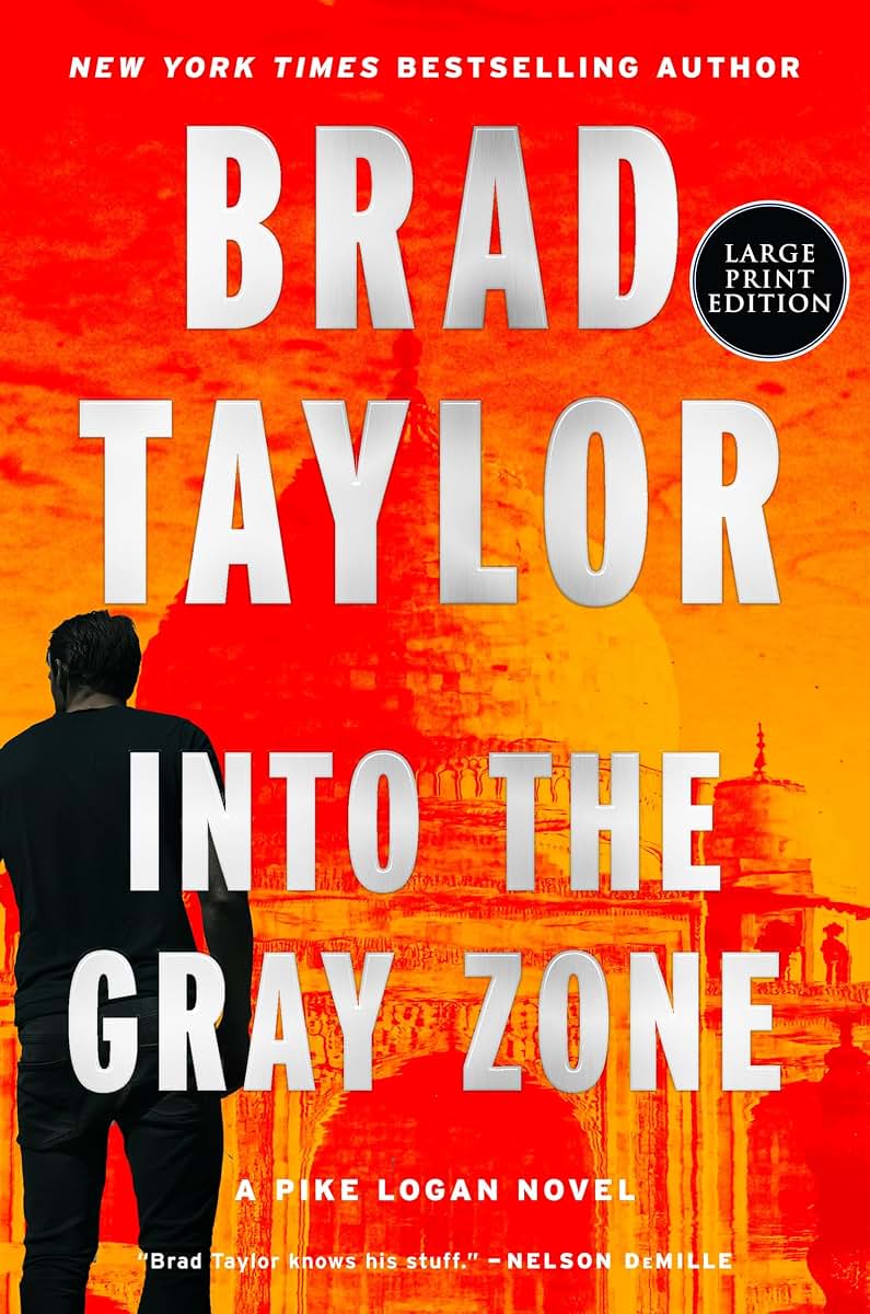 Into the Gray Zone: A Pike Logan Novel (Pike Logan, 19)