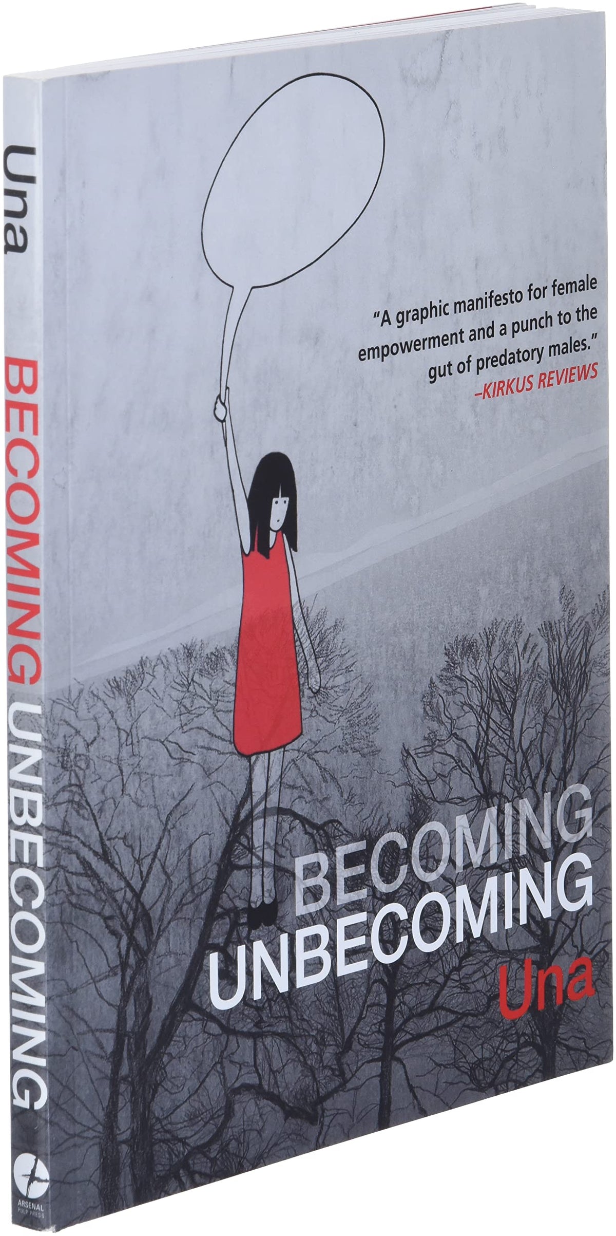 Becoming Unbecoming
