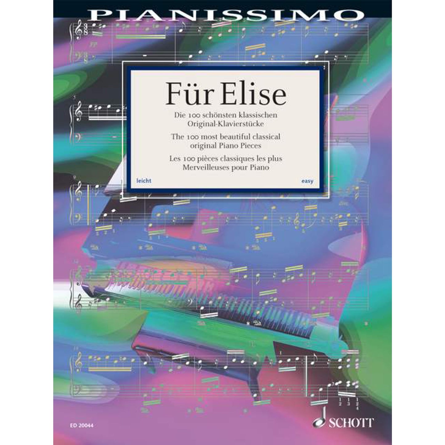 Fur Elise - The 100 Most Beautiful Classical Original Piano Pieces: Pianissimo Series
