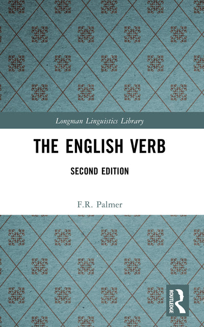 The English Verb (Longman Linguistics Library)