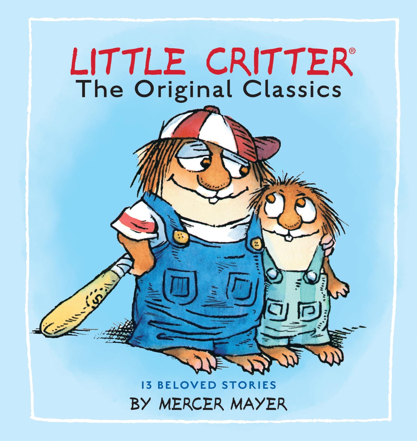 Little Critter: The Original Classics (Little Critter) (Little Critter Classics)