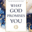 What God Promises You: Seven Truths That Will Change the Way You Live