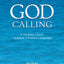 God Calling: A Timeless Classic Updated in Todays Language