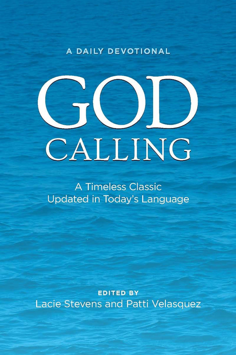 God Calling: A Timeless Classic Updated in Todays Language