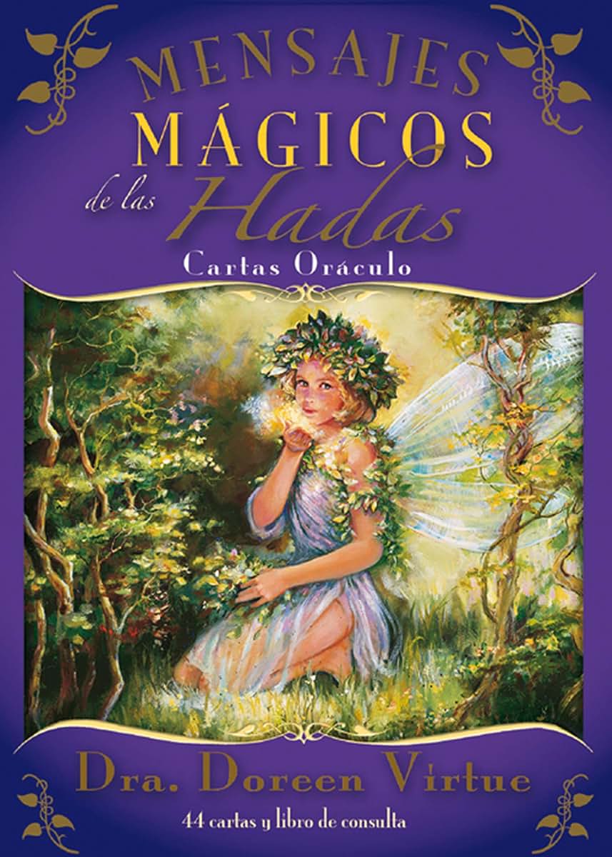 Mensajes mágicos de las hadas: Cartas oráculo