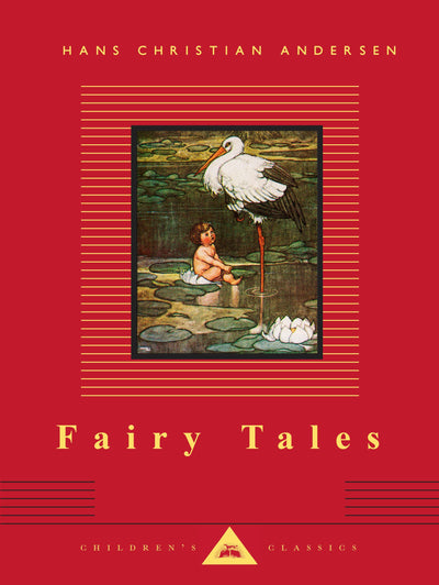 Fairy Tales: Hans Christian Andersen; Translated by Reginald