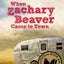 When Zachary Beaver Came to Town