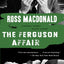 The Ferguson Affair