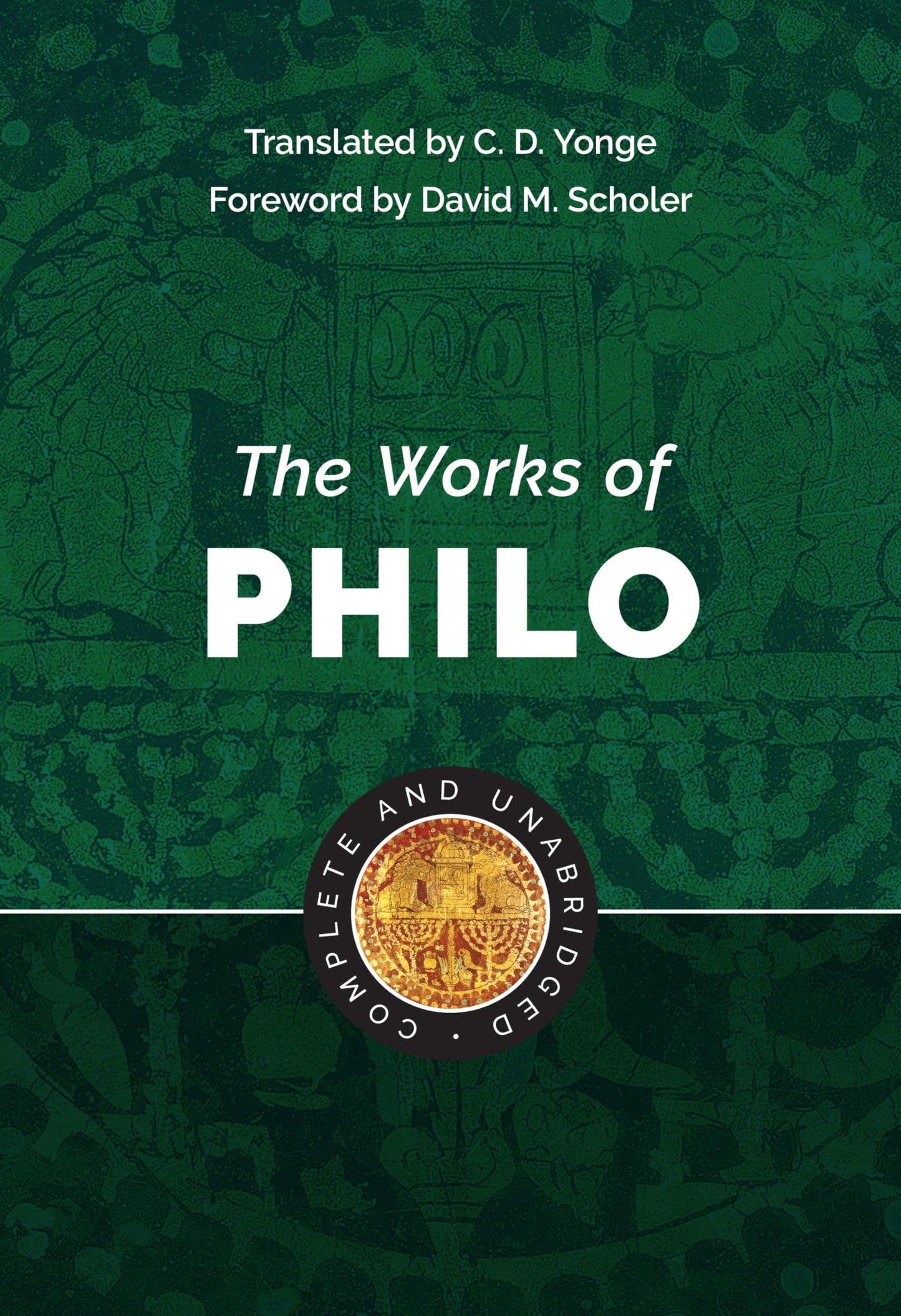 The Works of Philo: Complete and Unabridged, New Updated Edi