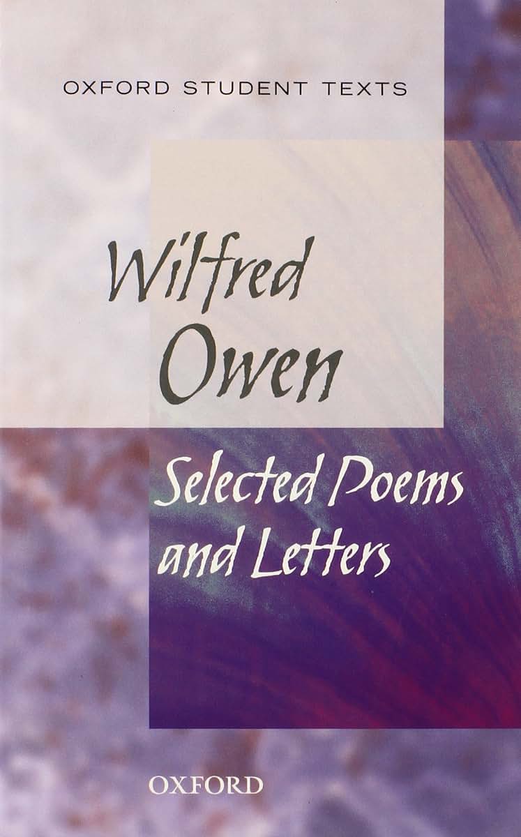 Wilfred Owen (Oxford Student Texts)