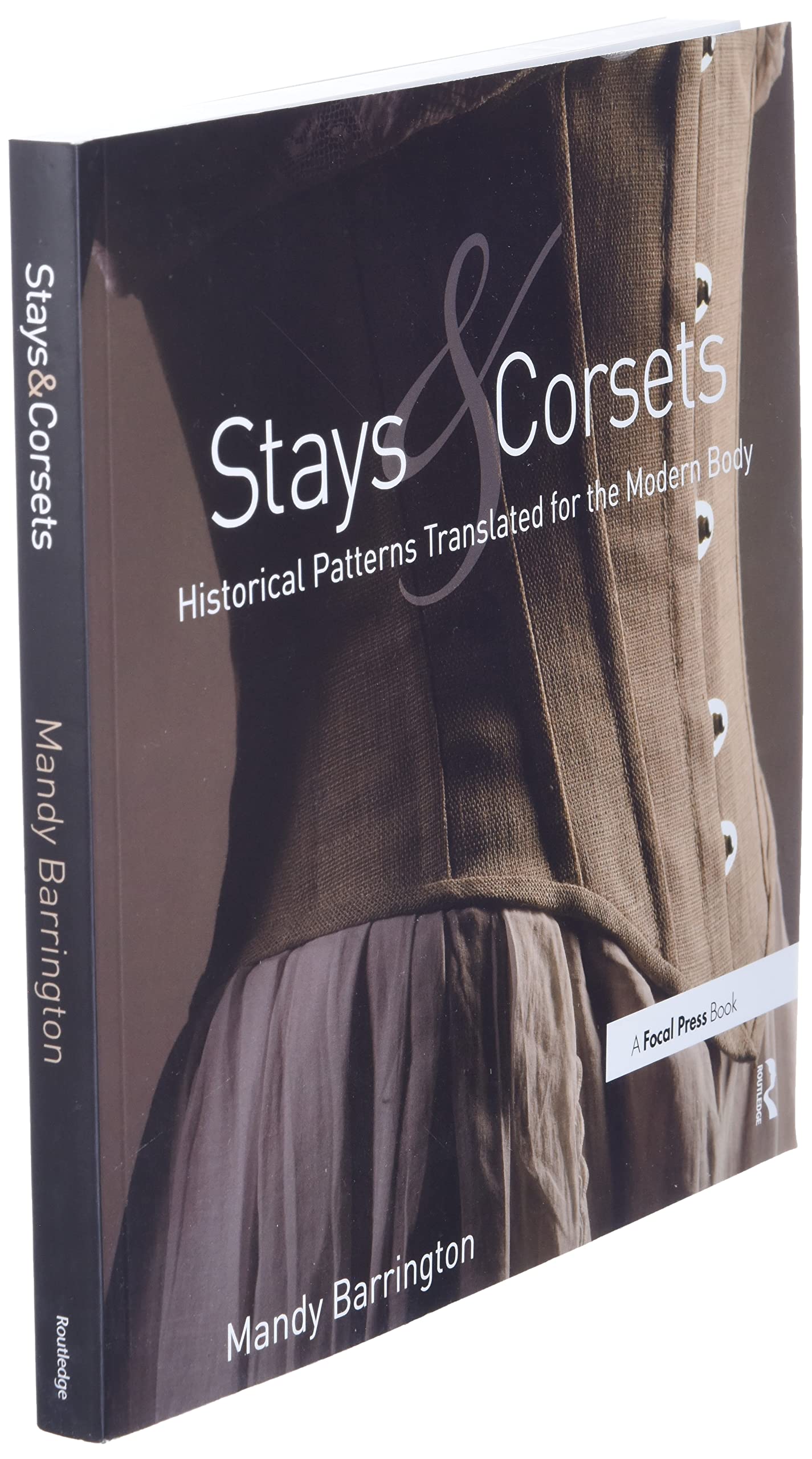 Stays and Corsets: Historical Patterns Translated for the Modern Body
