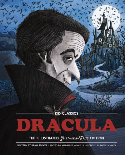 Dracula - Kid Classics: The Classic Edition Reimagined Just-for-Kids! (2)