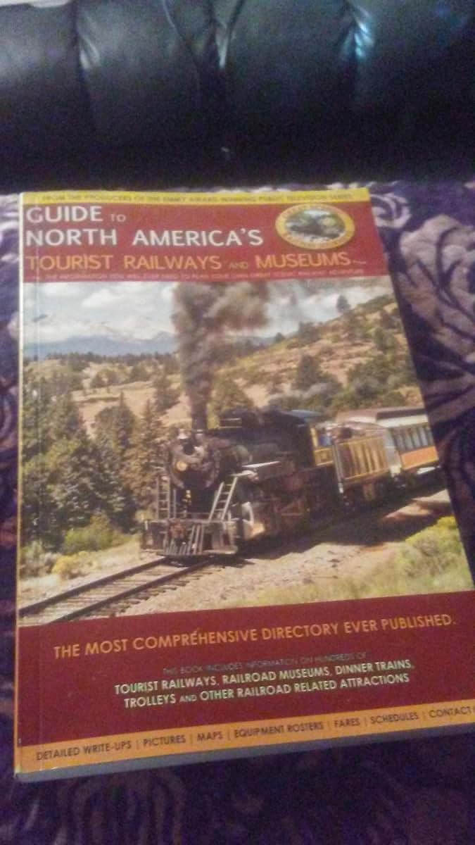Guide to North America's Tourist Railways and Museums