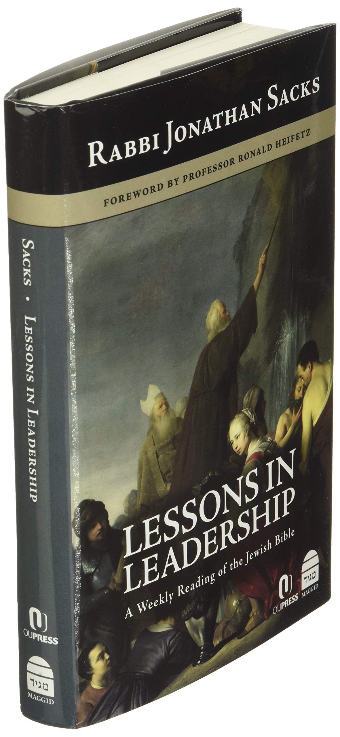 Lessons in Leadership: A Weekly Reading of the Jewish Bible