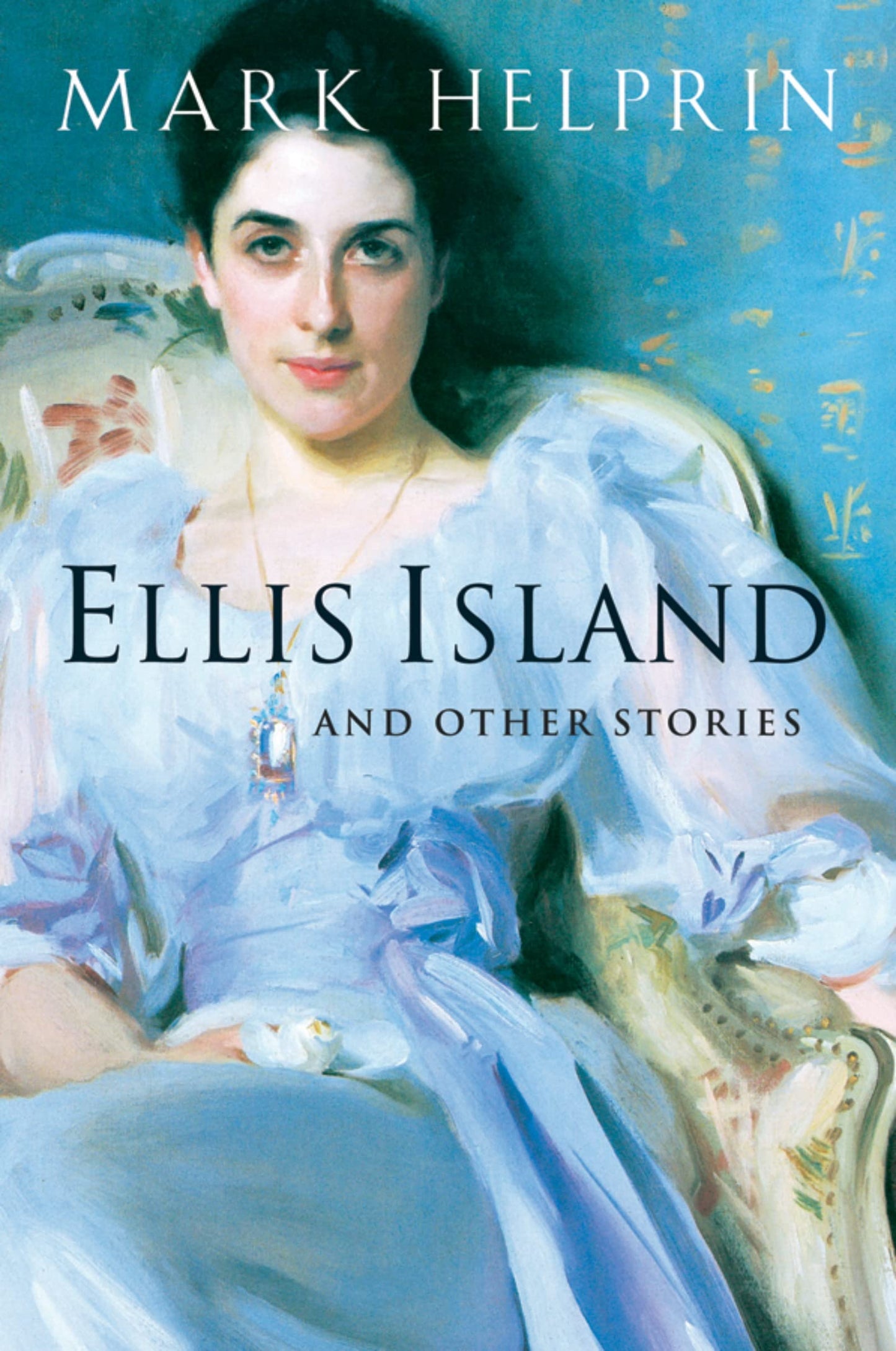 Ellis Island And Other Stories: Prize-Winning Short Stories and Novella - Literary Masterpiece
