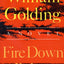 Fire Down Below: A Novel (To the Ends of the Earth, 3)