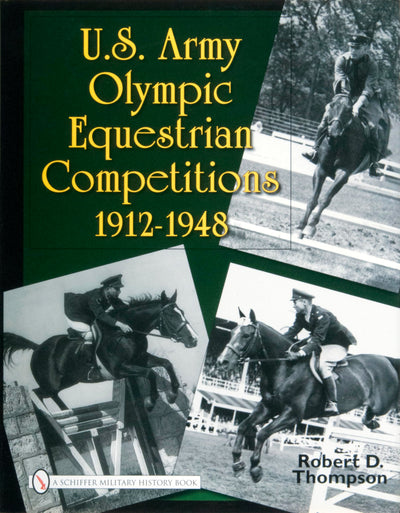 U.S. Army Olympic Equestrian Competitions