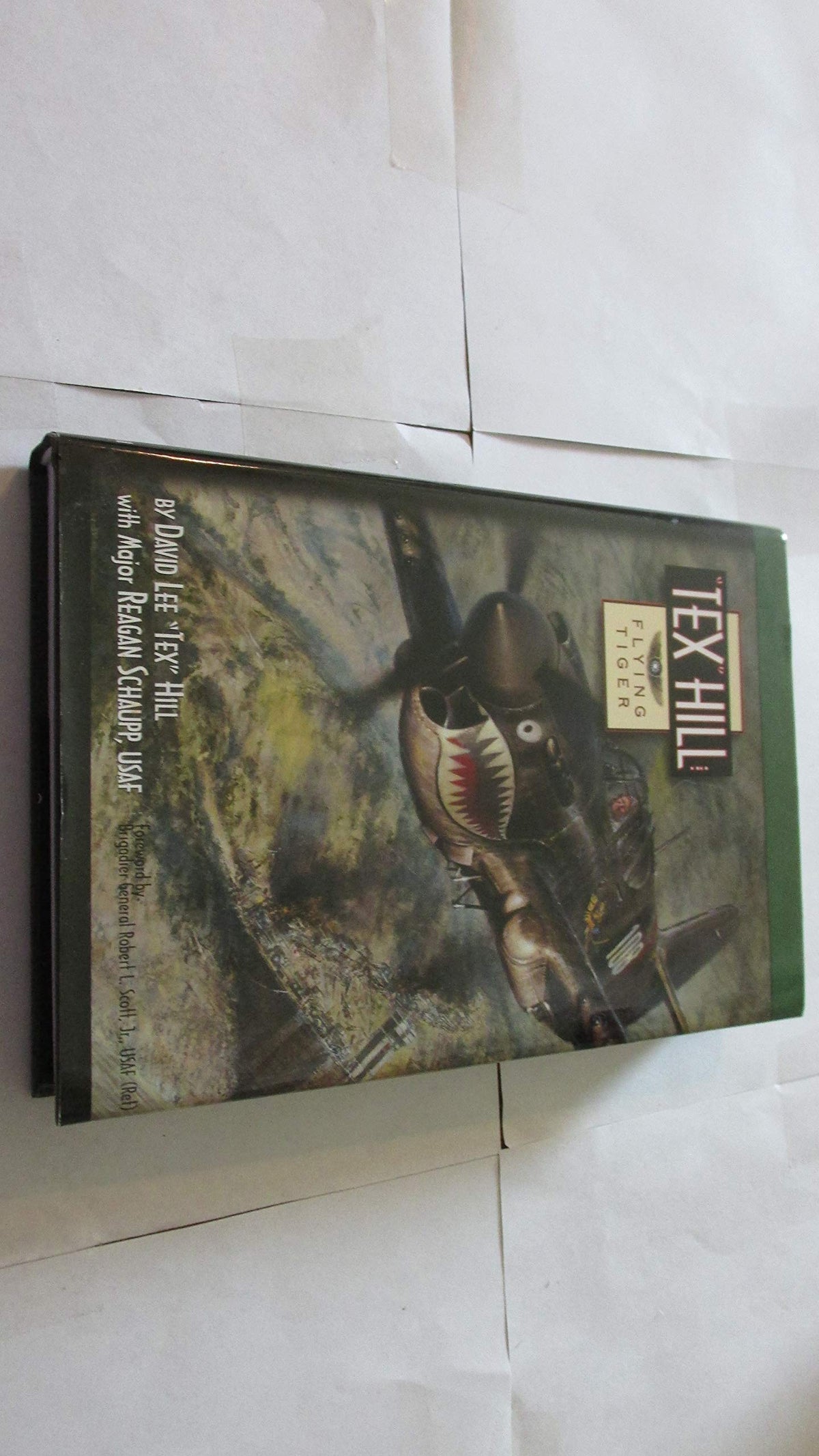 Tex Hill: Flying Tiger