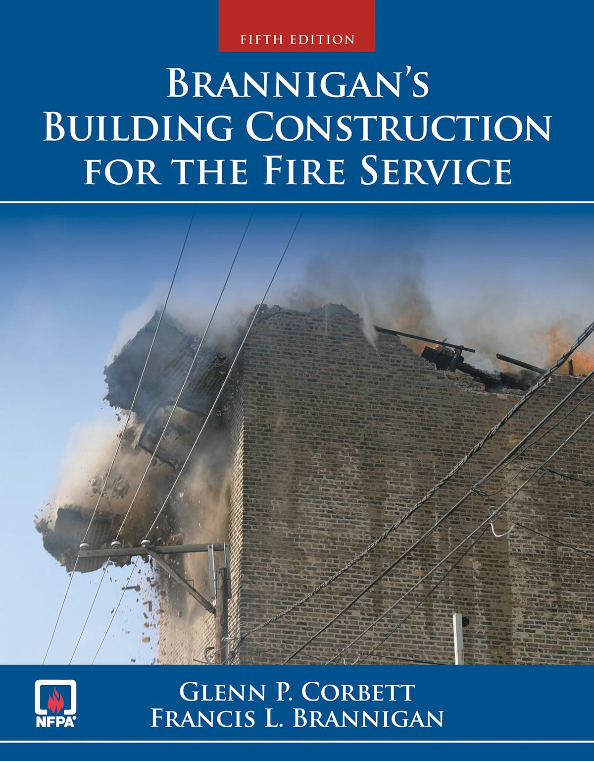 Brannigan's Building Construction for the Fire Service