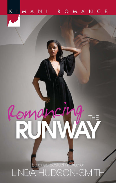 Romancing the Runway (Kimani Romance)