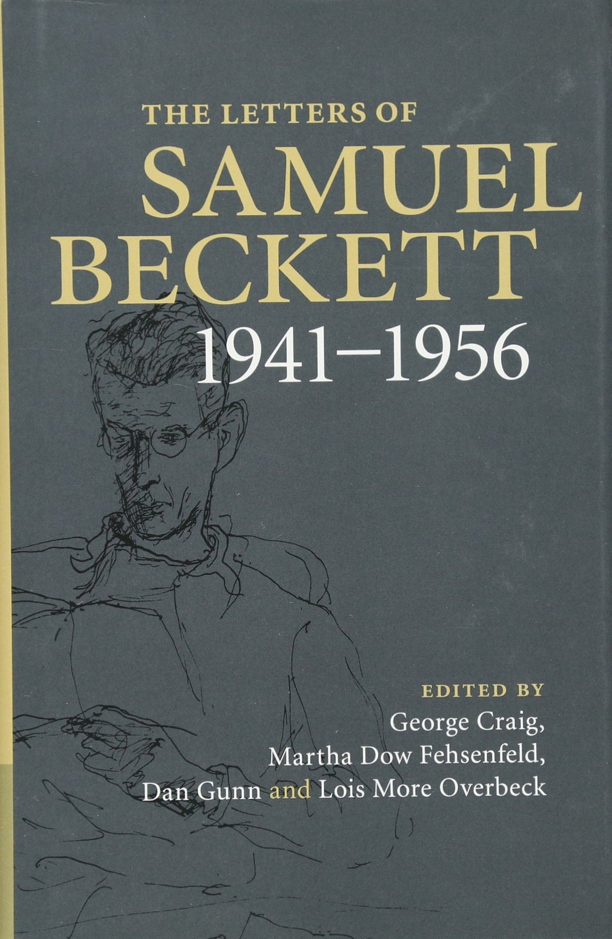 The Letters of Samuel Beckett: Volume 2, 1941-1956