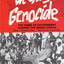 We Charge Genocide: The Historic Petition to the United Nations for Relief From a Crime of the United States Government Against the Negro People
