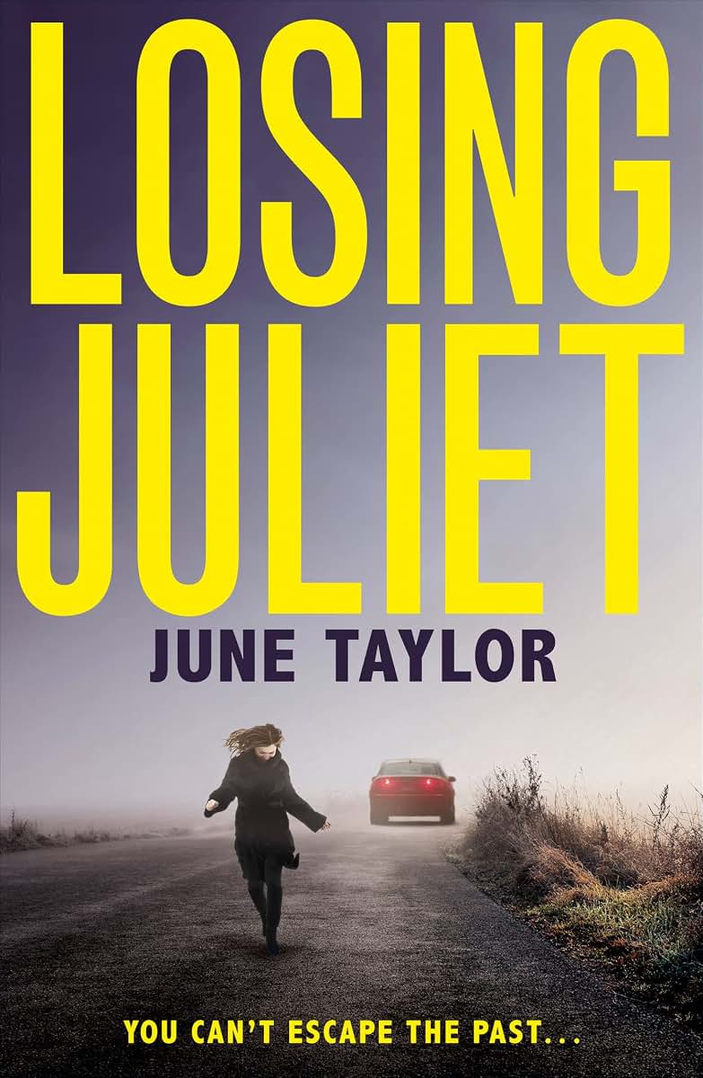 Losing Juliet: A gripping psychological thriller with twists you wont see coming