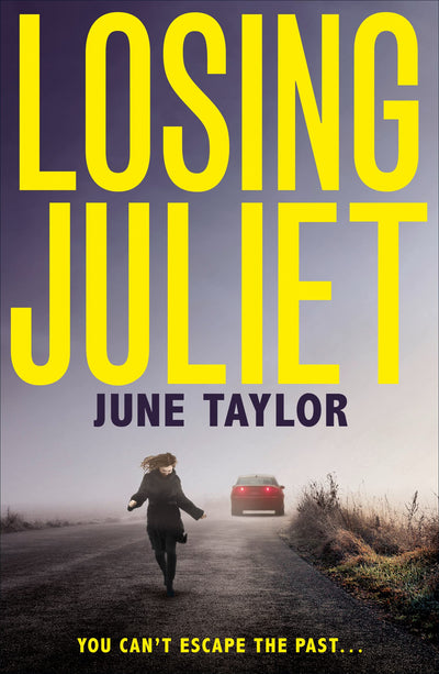 Losing Juliet: A gripping psychological thriller with twists you wont see coming